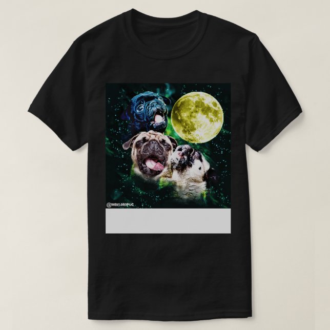 Howl at the Moon Pug Truck Stop Tee (Design Front)