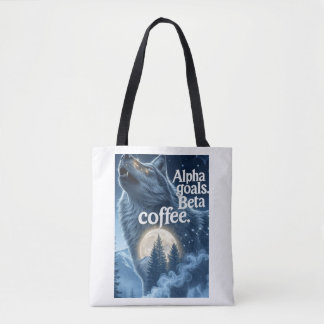 Howl of the Eternal Wild Tote Bag