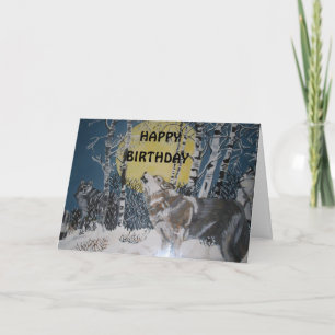 HOWLING HAPPY BIRTHDAY CARD