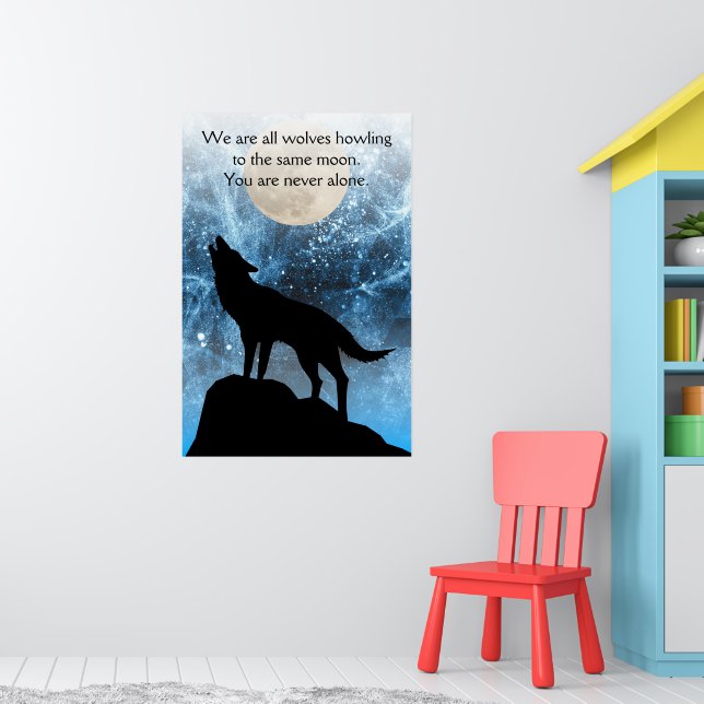 Howling Wolf full moon blue black Custom quote Poster (Nursery 1)