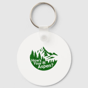 How's aspen_ funny aspen colorado ski skiing joke key ring