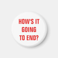 How's it going to end? Magnet