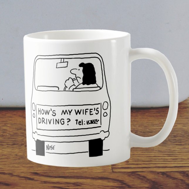 How's My Wife's Driving? Coffee Mug (Creator Uploaded)
