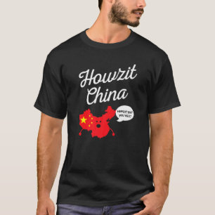 Howzit China Map South Africa Dad Joke 1 T-Shirt