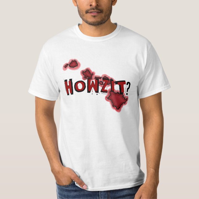 Howzit hawaiian island chain humour value tee (Front)