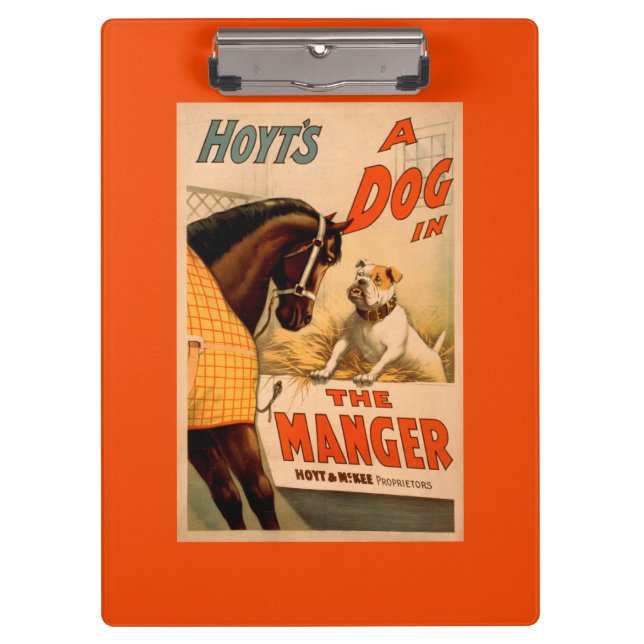 Hoyt's A dog in the Manger Theatre Poster Clipboard (Front)
