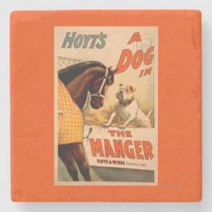 Hoyt's A dog in the Manger Theatre Poster Stone Coaster