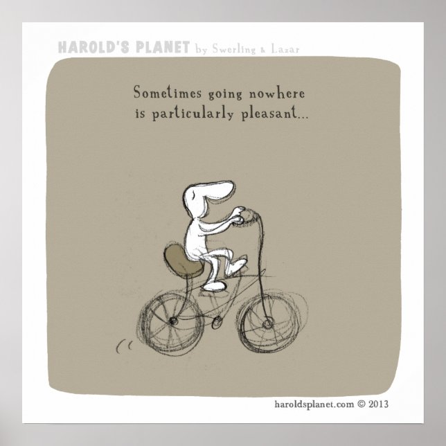 HP5038 "harold's Planet" "Going nowhere" Poster (Front)