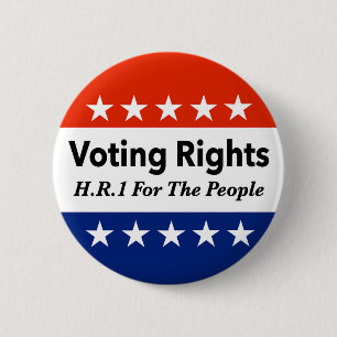 HR1 Voting Rights For The People Act 6 Cm Round Badge