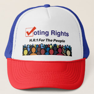 HR1 Voting Rights For The People Act Trucker Hat