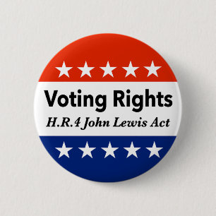 HR4 John Lewis Voting Rights Act 6 Cm Round Badge