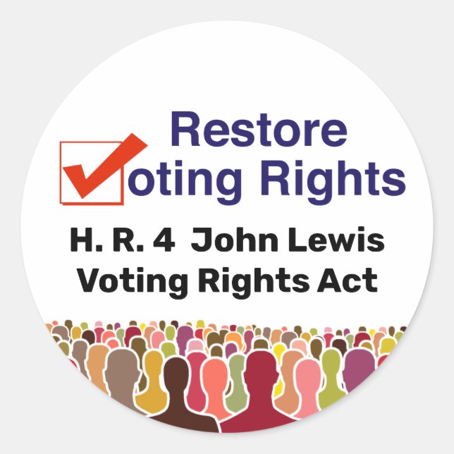 HR4 John Lewis Voting Rights Act Classic Round Sticker (Front)