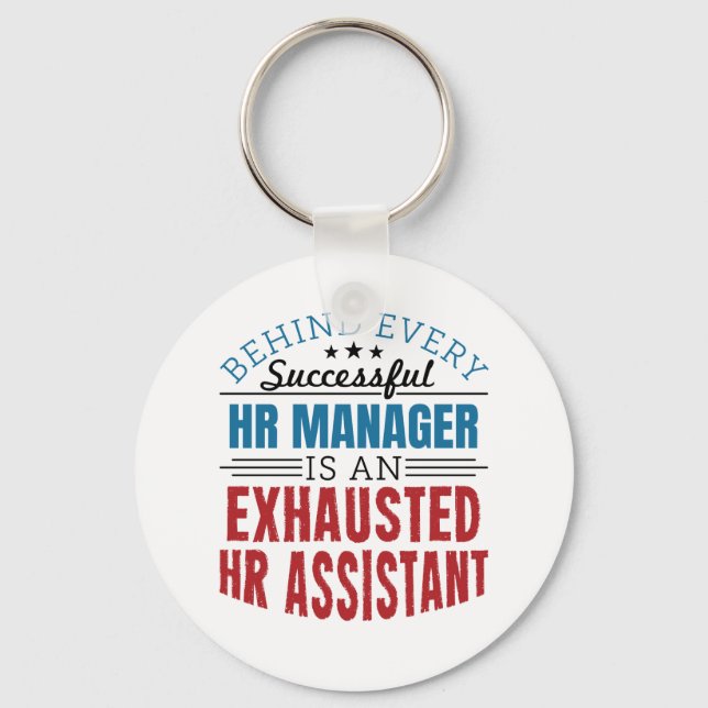 HR Assistant Funny Quote Human Resources Key Ring (Front)