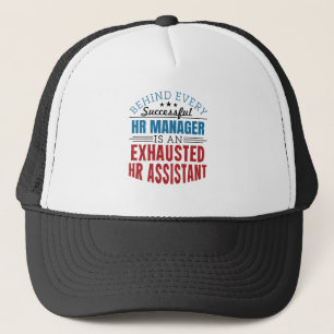 HR Assistant Funny Quote Human Resources Trucker Hat