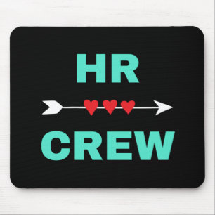 HR Crew Mouse Pad
