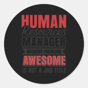 Hr Hu Resources Ager Recruiter Classic Round Sticker