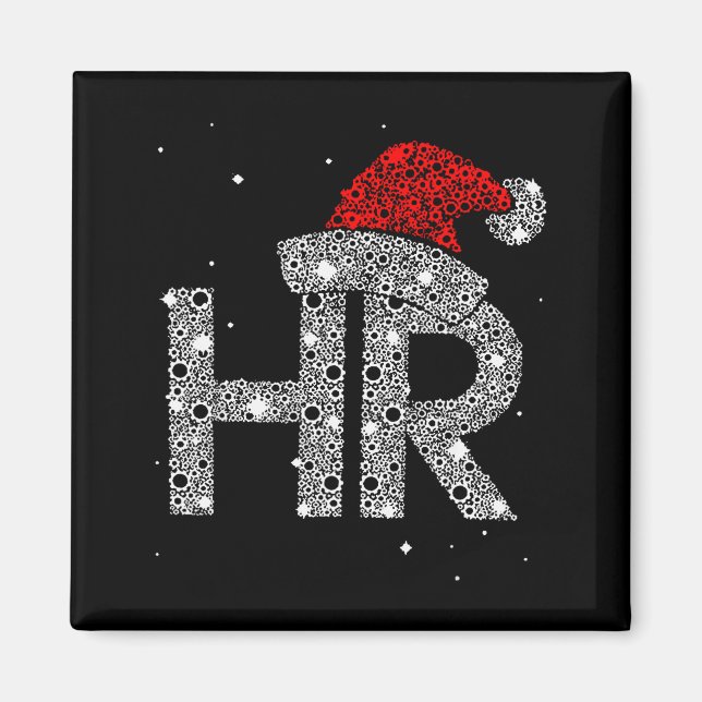 Hr Human Resource Jobs - Funny Christmas Gift  Magnet (Front)