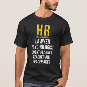 HR Human Resources Funny Gift T-Shirt