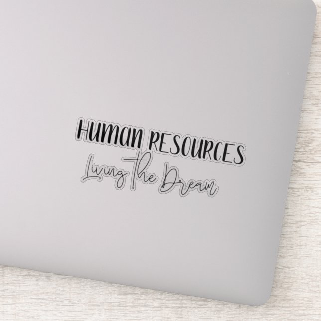 HR Human Resources Living the Dream Funny (Detail)