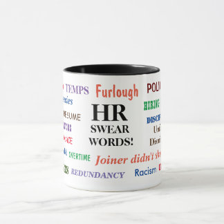 HR Human Resources Swear Words Funny Pet Peeves Mug