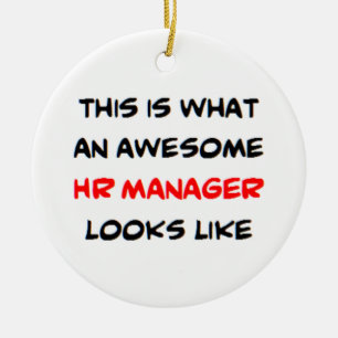 hr manager, awesome ceramic ornament