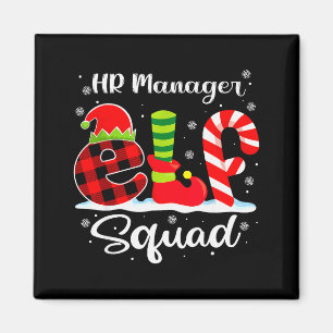 Hr Manager Elf Squad Christmas Recruiter Matching Magnet