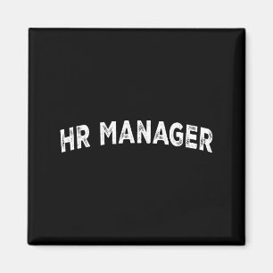 Hr Manager Magnet