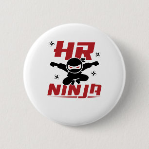 HR Ninja Human Resources 6 Cm Round Badge