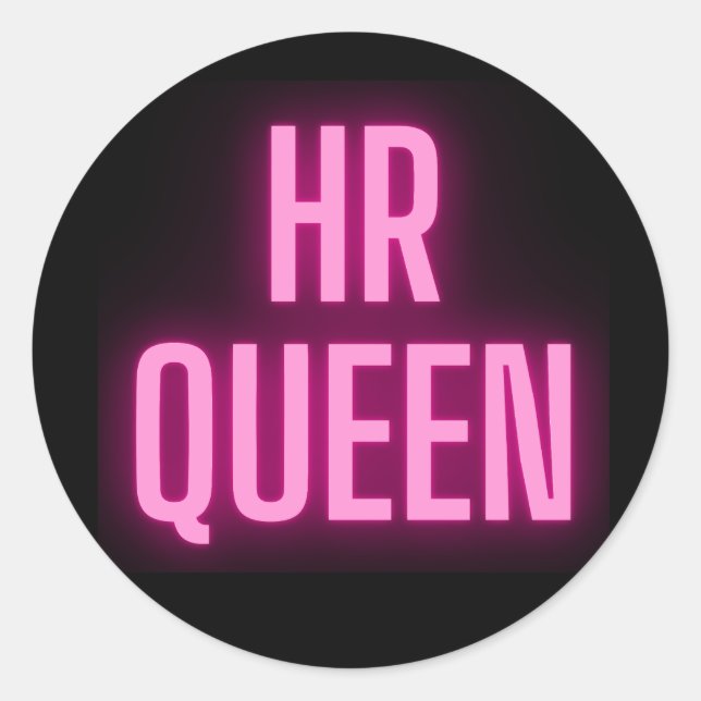 HR Queen 👸🏻👑STICKERS Classic Round Sticker (Front)