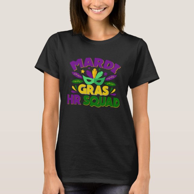 HR Squad Mardi Gras Costume Funny Human Resource T-Shirt (Front)