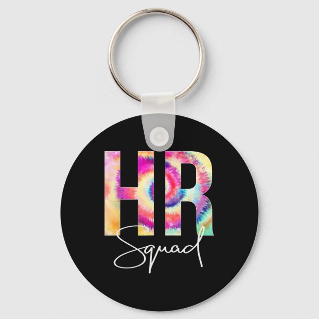HR Squad Tie Dye Back To School women appreciation Key Ring (Front)