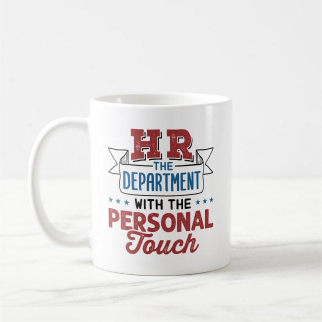 HR The Department with the Personal Touch Coffee Mug (Left)
