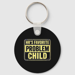 Hrs Favourite Problem Child Coworker Office Humour Key Ring