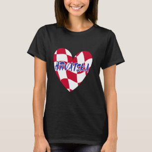 Hrvatska Heart Croatian Flag Pride Roots Croatia T-Shirt