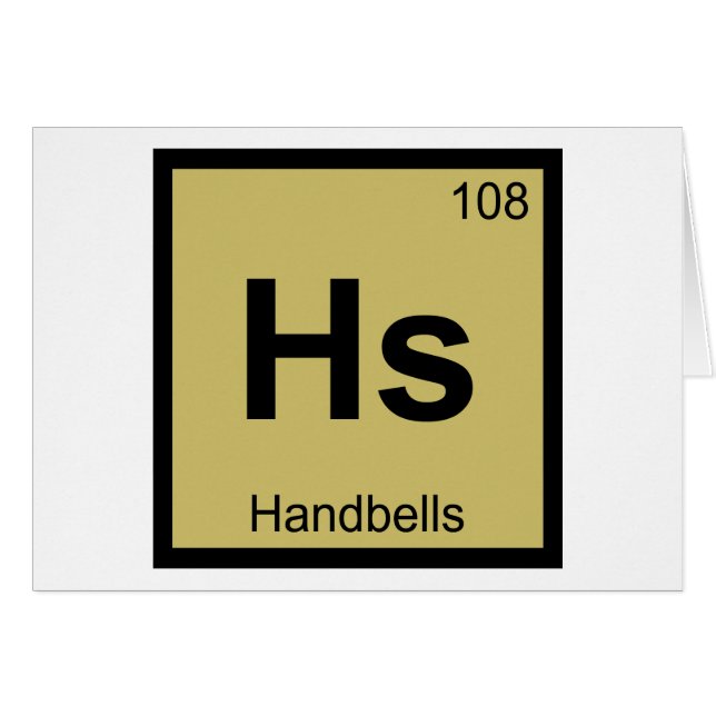 Hs - Handbells Percussion Chemistry Periodic Table (Front Horizontal)