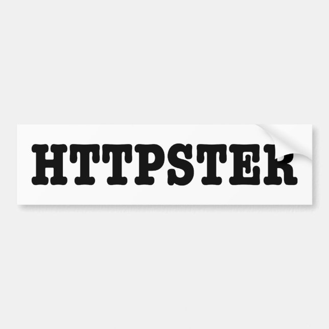 HTTPSTER BUMPER STICKER (Front)