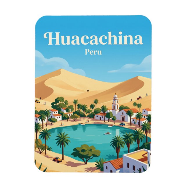Huacachina Peru Magnet (Vertical)