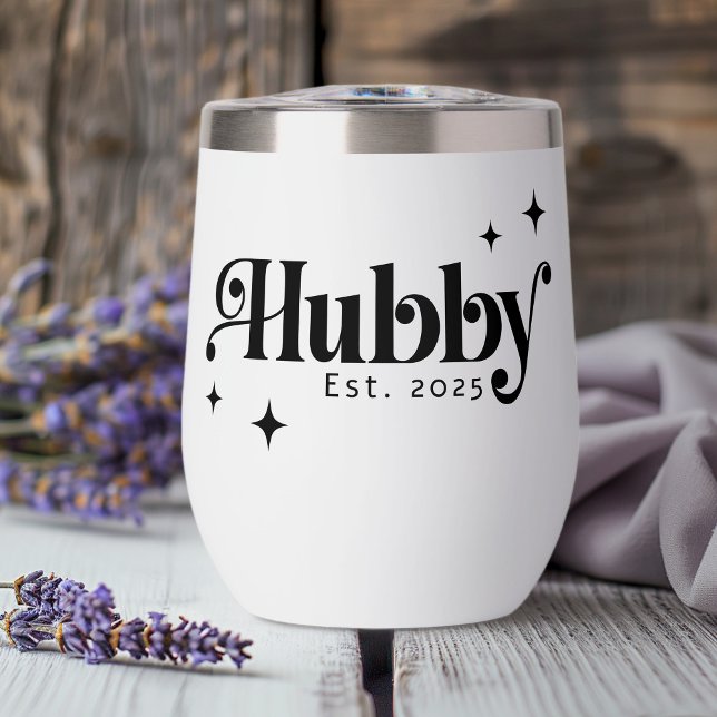 Hubby any colour elegant retro font and stars (Hubby any color elegant retro font and stars thermal wine tumbler)