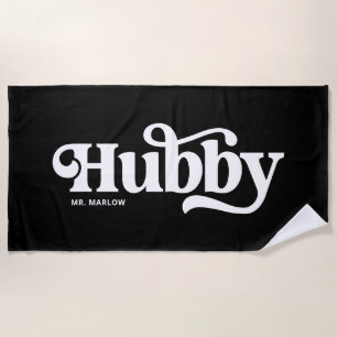 Hubby Black And White Newlywed Groom Beach Towel