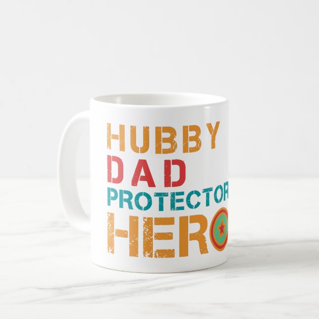 Hubby Dad Protector Hero  Coffee Mug (Front Left)