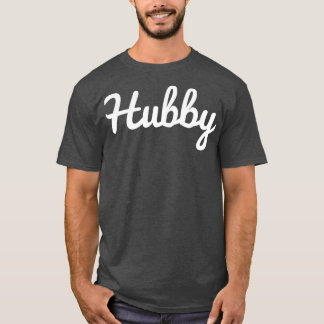 Hubby Dark Edition T-Shirt