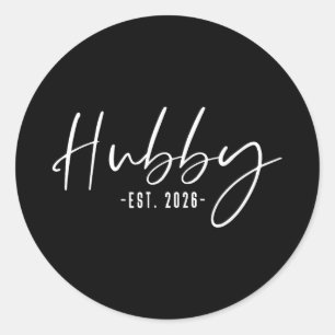Hubby Est 2026 Married Honeymoon Wedding Couple Classic Round Sticker