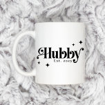 Hubby Est year any colour elegant retro font Coffee Mug<br><div class="desc">Coffee mug with the text "hubby" in an elegant retro display font,  along with retro stars and the name or year below.</div>