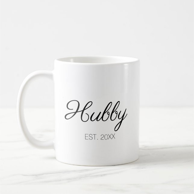 Hubby husband custom script name or date  coffee mug (Left)