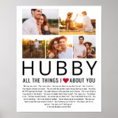 Hubby Photo Collage Things We Love About You List Poster (Front)