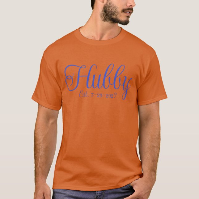 Hubby T-Shirt (Front)