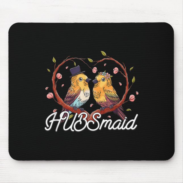 Hubsmaid Bride Funny Future Wife Humour Wedding Br Mouse Pad (Front)