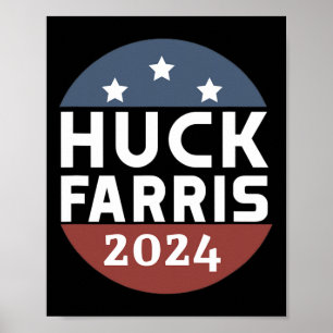 Huck Farris Pro Trump Pro Freedom Kamala Is Not My Poster