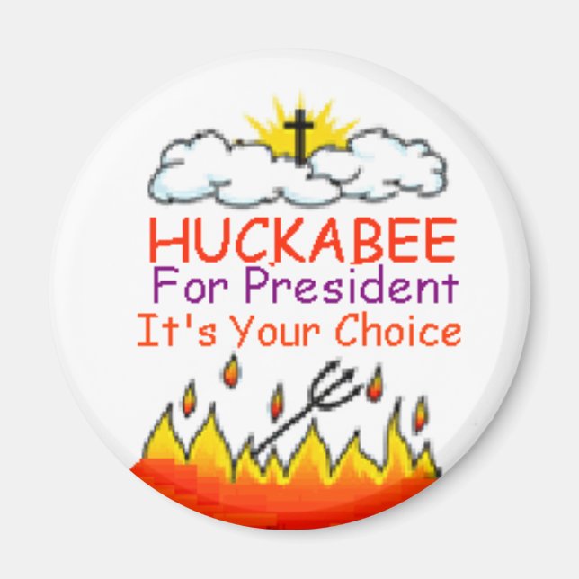 Huckabee Heaven/Hell Magnet (Front)