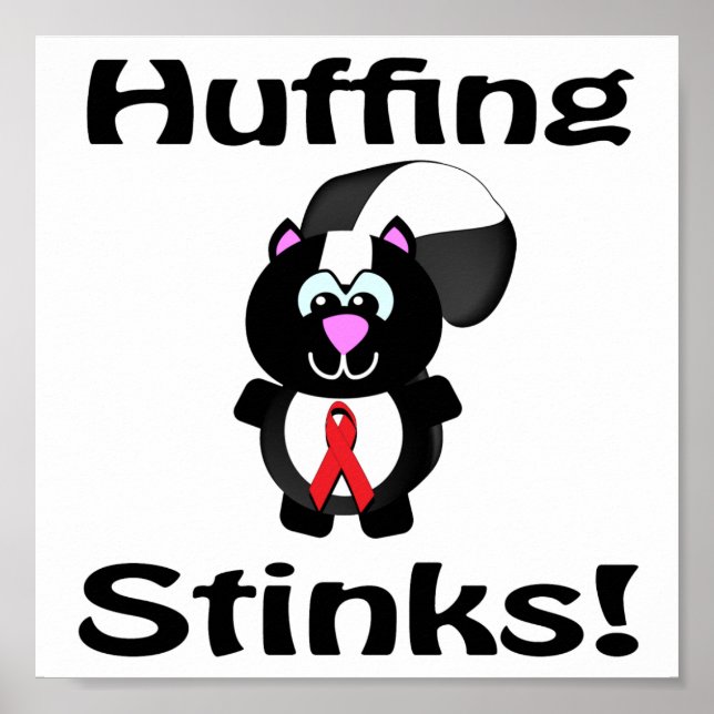 Huffing Stinks Skunk Awareness Design Poster (Front)